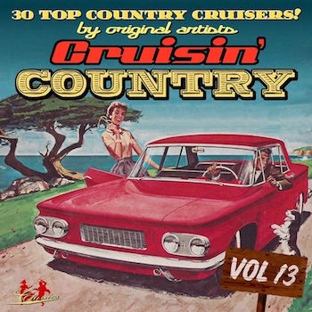 V.A. - Cruisin' Country Vol 13